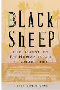 Black sheep book by Peter Eagle Sims